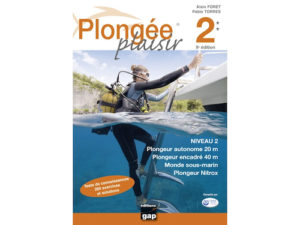 PLONGÉE PLAISIR NIVEAU 2 – 9ÈME ÉDITION