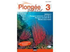 PLONGÉE PLAISIR NIVEAU 3 – 12ÈME ÉDITION