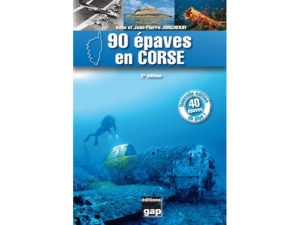 90 ÉPAVES EN CORSE – 2ÈME ÉDITION